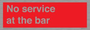 No service at the bar